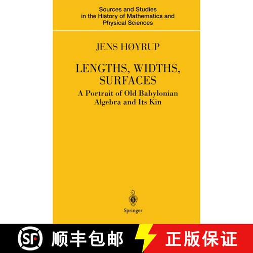【3-4周达】Lengths, Widths, Surfaces: A Portrait of Old Babylonian Algebra and Its Kin [9781441929457]