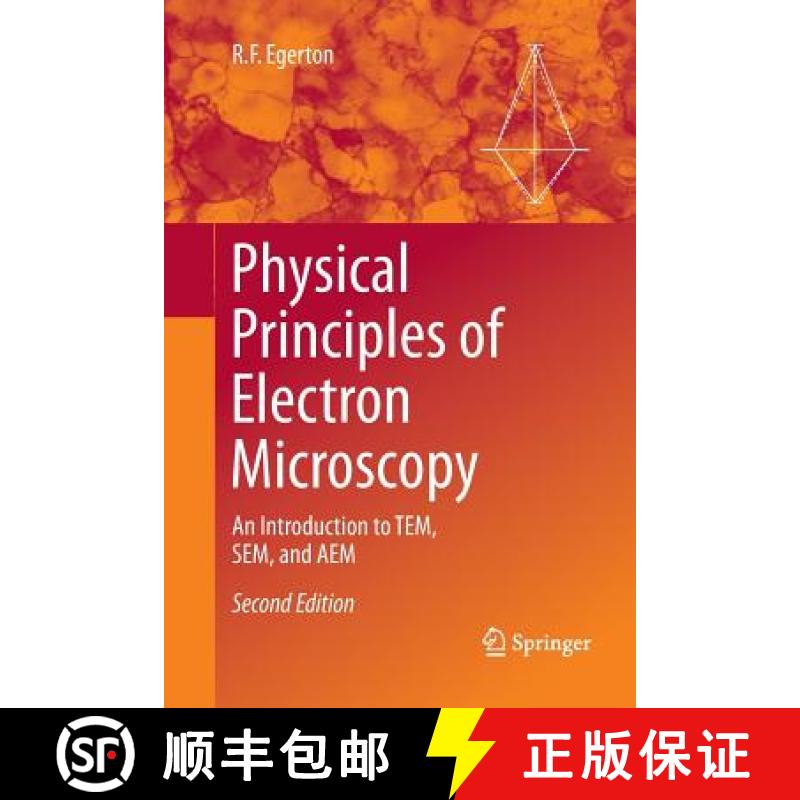 【3-4周达】Physical Principles of Electron Microscopy : An Introduction to TEM, SEM, and AEM [9783319819860]