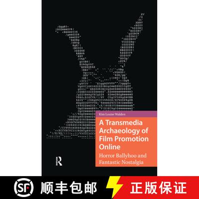 【3-4周达】精装 A Transmedia Archaeology of Film Promotion Onlin – Horror Ballyhoo and Fantastic Nos... [9789463725873]