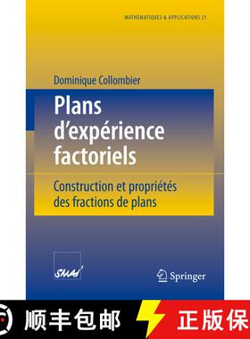 【3-4周达】Plans d'expérience factoriels : Construction et propriétés des fractions de plans [9783540604877]