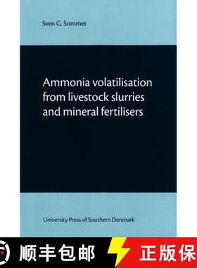 【3-4周达】Ammonia Volatilisation from Livestock Slurries and Mineral Fertilisers [9788776747121]