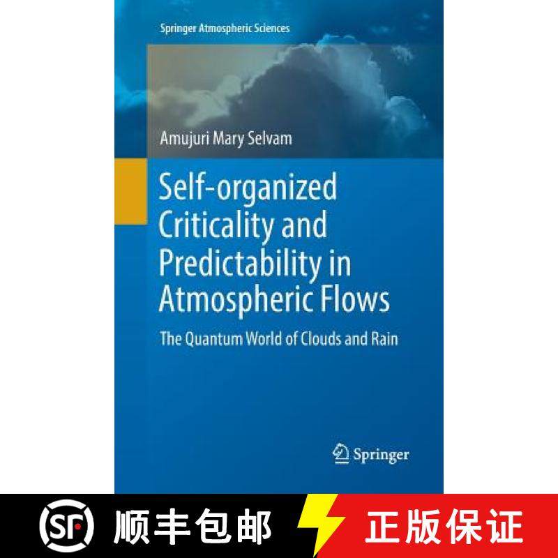【3-4周达】Self-organized Criticality and Predictability in Atmospheric Flows : The Quantum World of ... [9783319854199]