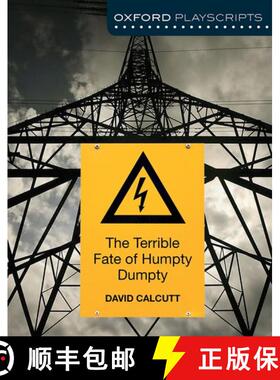 【3-4周达】Oxford Playscripts: The Terrible Fate of Humpty Dumpty [9781408519967]
