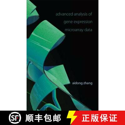 【3-4周达】精装 ADVANCED ANALYSIS OF GENE EXPRESSION MICROARRAY DATA [9789812566454]