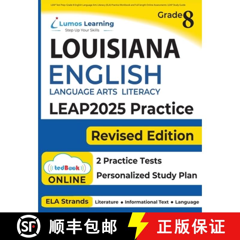 预订 LEAP Test Prep: Grade 8 English Language Arts Literacy (ELA) Practice Workbook and Full-length O... [9781945730351]