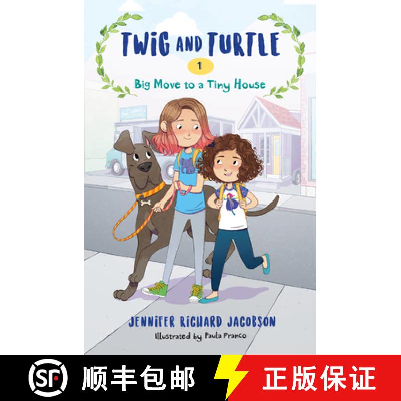 【3-4周达】Twig and Turtle 1: Big Move to a Tiny House [9781645950219]