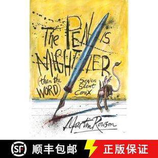 【3-4周达】Pen Is Mightier Than The Word: Seven Silent Comix [9780861662647]