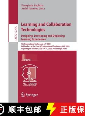 【3-4周达】Learning and Collaboration Technologies. Designing, Developing and Deploying Learning Expe... [9783030505127]