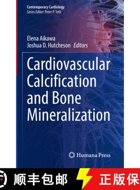 【3-4周达】Cardiovascular Calcification and Bone Mineralization [9783030467241]