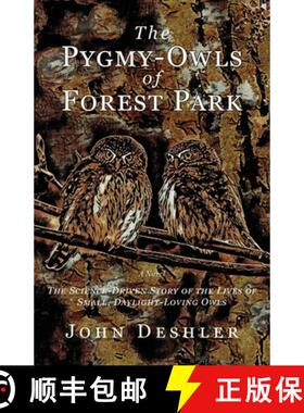预订 The Pygmy-Owls of Forest Park [9798987972724]