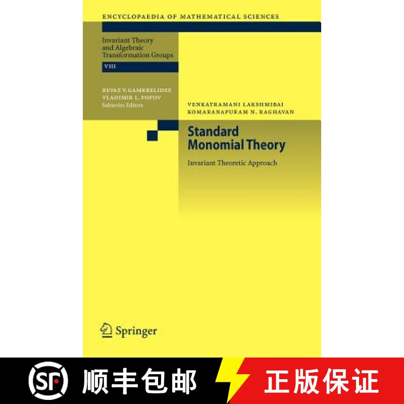 【3-4周达】Standard Monomial Theory : Invariant Theoretic Approach [9783642095436]