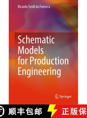 【3-4周达】Schematic Models for Production Engineering [9783031336881]