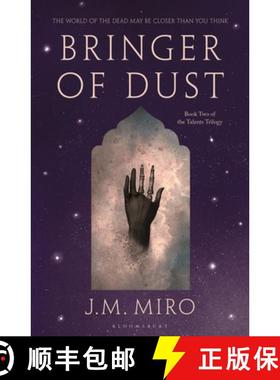 【3-4周达】Bringer of Dust : The spellbinding second book in the internationally bestselling Talents ... [9781526651082]