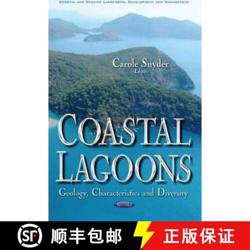 【3-4周达】Coastal Lagoons: Geology, Characteristics and Diversity [9781536102864]