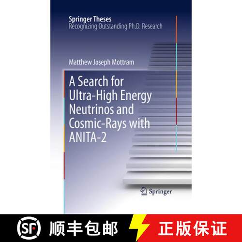 【3-4周达】A Search for Ultra-High Energy Neutrinos and Cosmic-Rays with ANITA-2 (Softcover reprint o... [9783662510094]