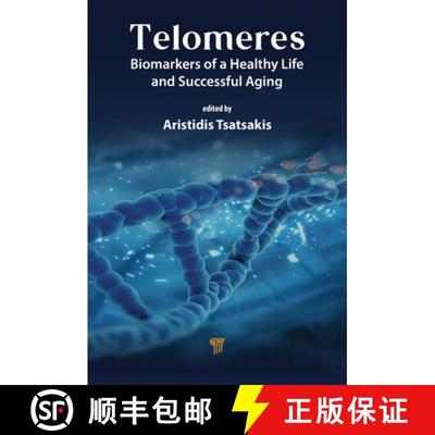 【3-4周达】Telomeres: Biomarkers of a Healthy Life and Successful Aging [9789815129496]