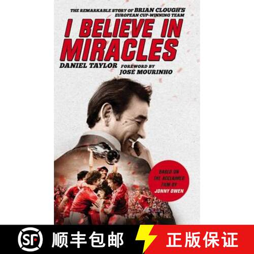 【3-4周达】I Believe in Miracles: The Remarkable Story of Brian Clough's European Cup-Winning Team [9781472233592]