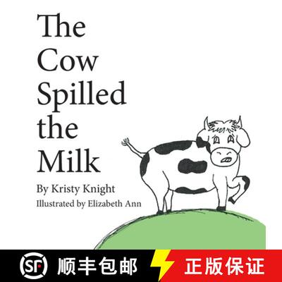 【3-4周达】The Cow Spilled the Milk [9781965950395]