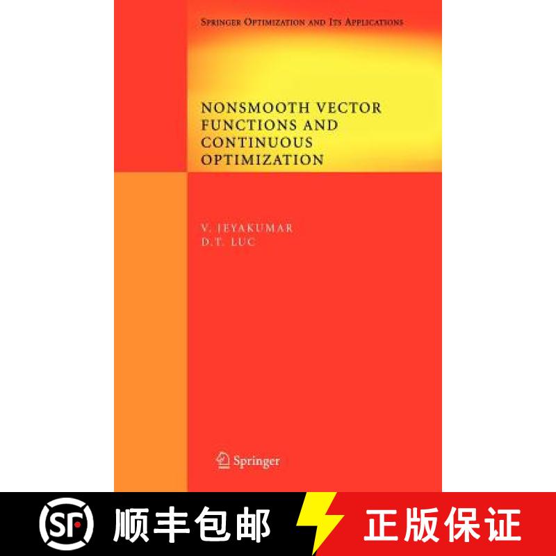 【4周达】Nonsmooth Vector Functions and Continuous Optimization [9781441944726]