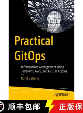 【3-4周达】Practical GitOps : Infrastructure Management Using Terraform, AWS, and GitHub Actions (1st... [9781484286722]