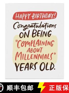 【3-4周达】6-Pack Em & Friends Complaining About Millennials Birthday Card [9781642449259]