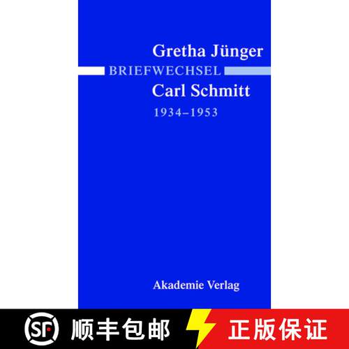 【3-4周达】精装 Briefwechsel Gretha Jünger und Carl Schmitt 1934–1953 [9783050042947]