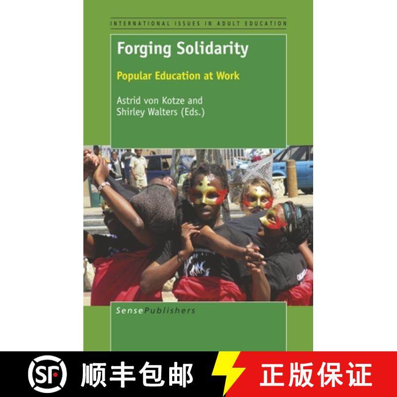 预订 Forging Solidarity: Popular Education at Work [9789463009225]