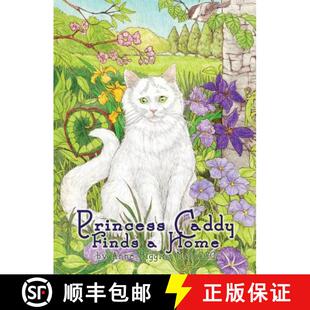 【3-4周达】Princess Caddy Finds a Home [9781480948532]