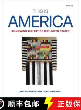 预订 This Is America: Re-Viewing the Art of the United States [9780190084882]