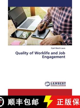 预订 Quality of Worklife and Job Engagement [9786200001962]