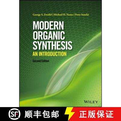 【3-4周达】Modern Organic Synthesis: An Introduction, 2Nd Edition [Wiley化学化工] [9781119086536]