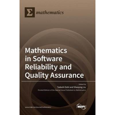 【4周达】Mathematics in Software Reliability and Quality Assurance [9783036537993]