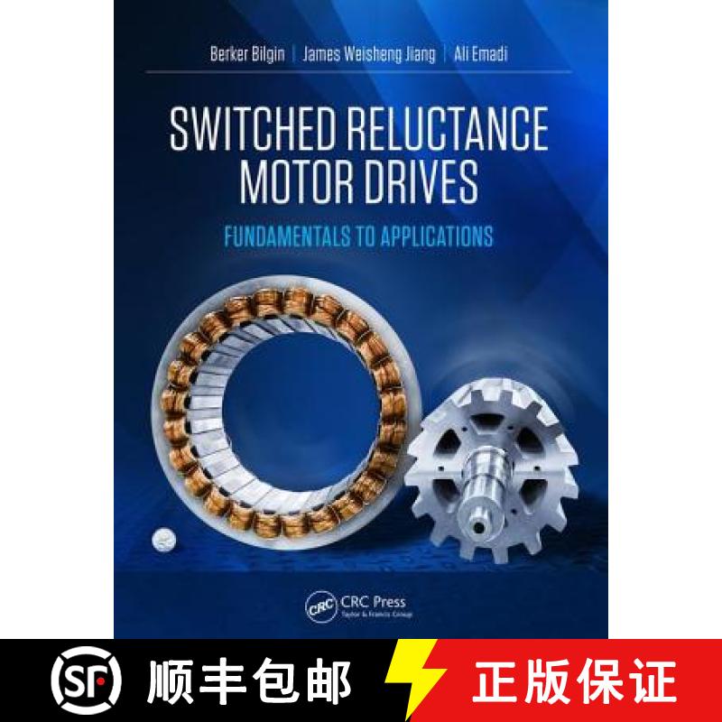 【3-4周达】Switched Reluctance Motor Drives: Fundamentals to Applications [9781138304598]