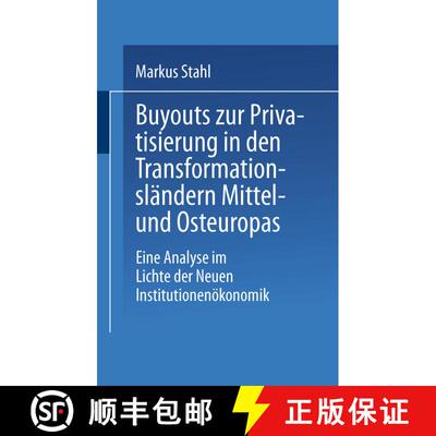 【3-4周达】Buyouts zur Privatisierung in den Transformationsländern Mittel- und Osteuropas : Eine An... [9783824462018]