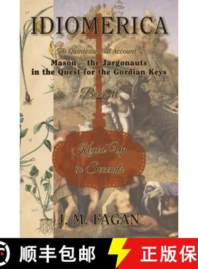 【3-4周达】Keyed Up in Seconds: Idiomerica Book 2 [9780999247310]