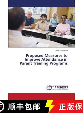 预订 Proposed Measures to Improve Attendance in Parent Training Programs [9783659811074]
