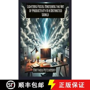 Focus Art Lightning Distracted 9798348160425 Mastering 3周达 Productivity the World