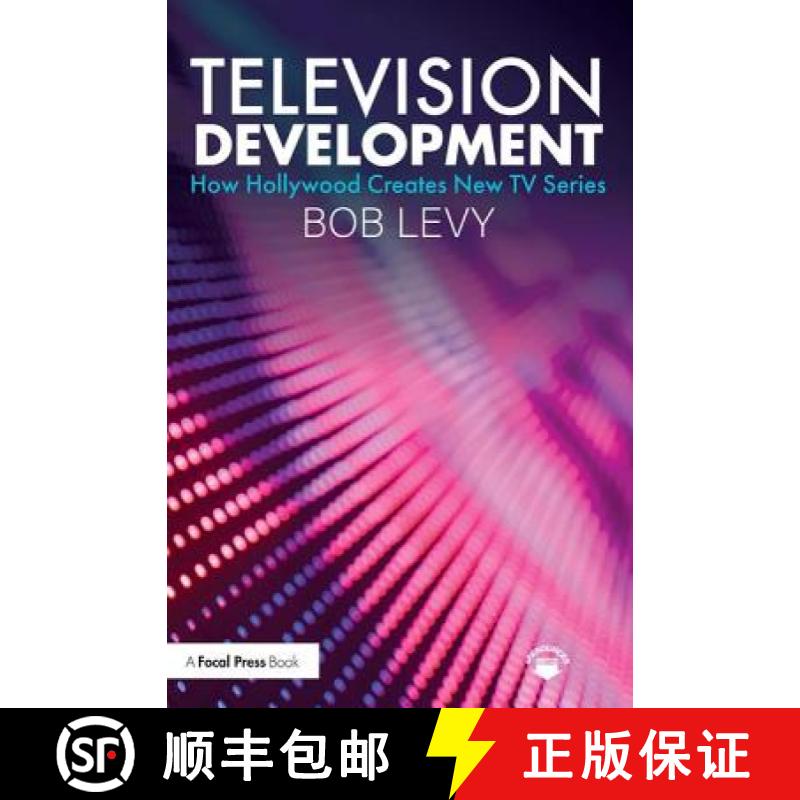 【3-4周达】Television Development : How Hollywood Creates New TV Series [9781138584235]