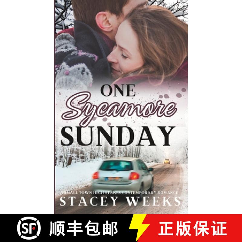 【3-4周达】One Sycamore Sunday: (A small town, high stakes, contemporary romance, book 4) [9781738741328]