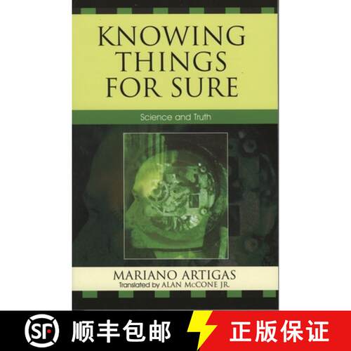 【3-4周达】Knowing Things for Sure : Science and Truth [9780761835110]