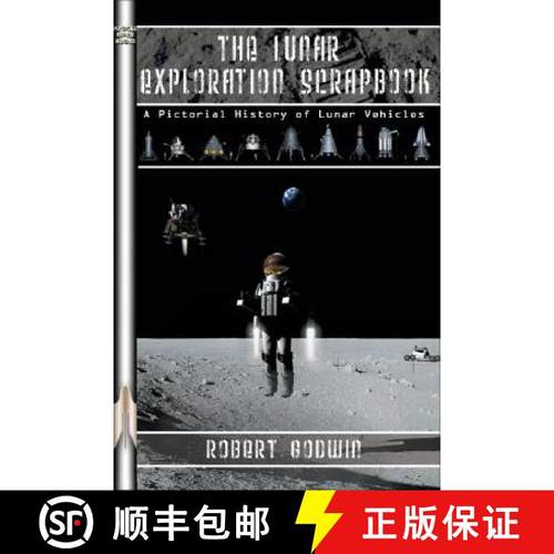 【3-4周达】Lunar Exploration Scrapbook: A Pictorial History of Lunar Vehicles [9781894959698]