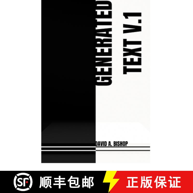 【3-4周达】Generated Text, V.1: A #Ranger Press enhanced edition [9781312459137]