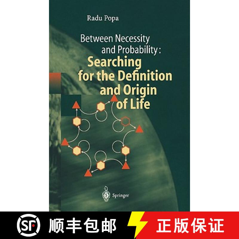 【3-4周达】Between Necessity and Probability: Searching for the Definition and Origin of Life [9783642058080]
