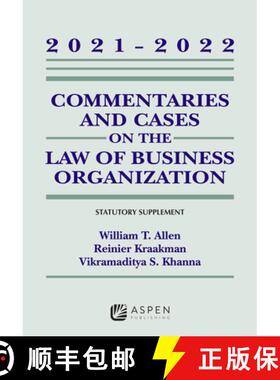 【3-4周达】Commentaries and Cases on the Law of Business Organizations: 2021-2022 Statutory Supplement [9781543849028]