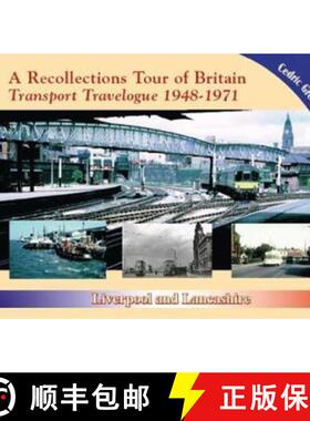 【3-4周达】Recollections Tour of Britain Transport Travelogue 1948 - 1971 Liverpool and Lancashire [9781857945041]