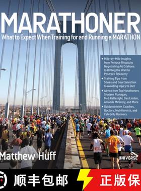 【3-4周达】Marathoner: What to Expect When Training for and Running a Marathon [9780789339713]