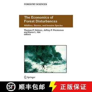 【3-4周达】The Economics of Forest Disturbances : Wildfires, Storms, and Invasive Species [9781402043697]