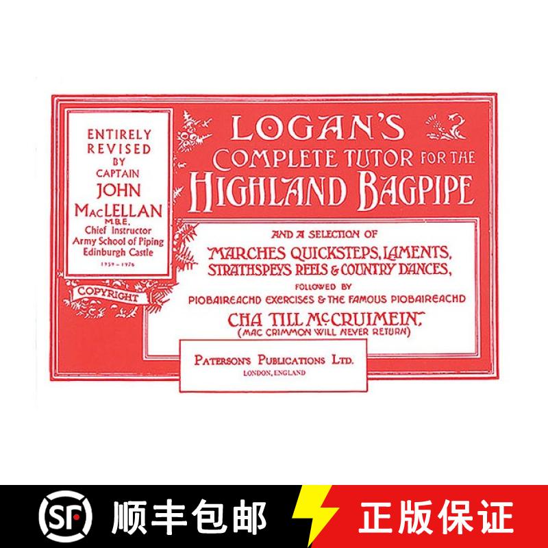 预订 Logan's Complete Tutor for the Highland Bagpipe [9780853603849]