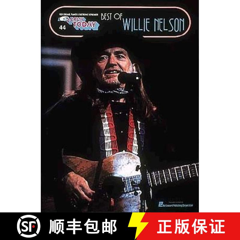 预订 Best of Willie Nelson: E-Z Play Today Volume 44 [9780793505340]