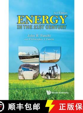 预订 Energy in the 21st Century (3rd Edition) [9789814434669]